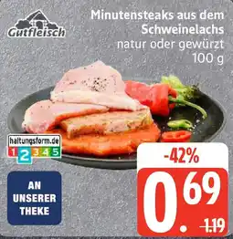Edeka Gutfleisch Minutensteaks aus dem Schweinelachs Angebot