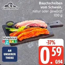 Edeka Gutfleisch Bauchscheiben vom Schwein Angebot