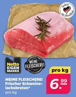 Netto MEINE FLEISCHEREI Frischer Schweinelachsbraten Angebot