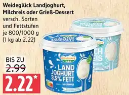Marktkauf Weideglück Landjoghurt, Milchreis oder Grieß-Dessert Angebot