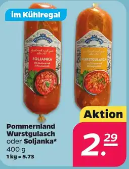 Netto Pommernland Wurstgulasch oder Soljanka Angebot