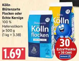 Marktkauf Kölln Blütenzarte Flocken oder Echte Kernige Angebot