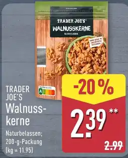 Aldi Nord TRADER JOE'S Walnusskerne Angebot