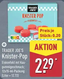 Aldi Nord TRADER JOE'S Knister-Pop Angebot