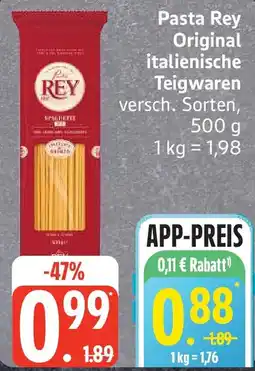 Edeka Pasta Rey Original italienische Teigwaren Angebot