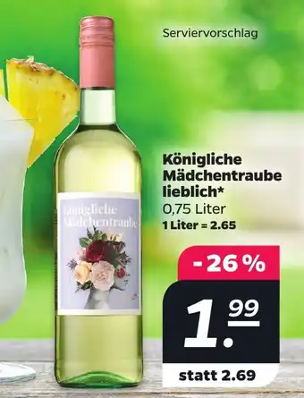 Netto Königliche Mädchentraube lieblich Angebot