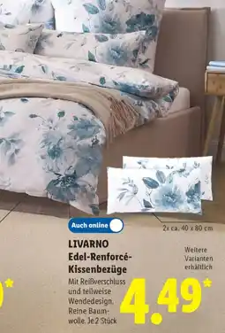 Lidl LIVARNO Edel-Renforcé-Kissenbezüge Angebot