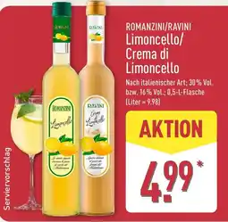 Aldi Nord ROMANZINI/RAVINI Limoncello/Crema di Limoncello Angebot