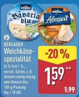 Aldi Nord BERGADER Weichkäsespezialität Angebot