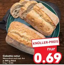Kaufland Ciabatta natur Angebot
