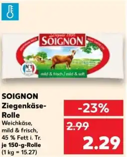 Kaufland Soignon ziegenkäse rolle Angebot