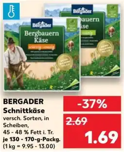 Kaufland Bergader schnittkäse Angebot
