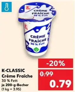Kaufland K-classic crème fraîche Angebot