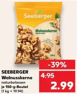 Kaufland Seeberger walnusskerne Angebot