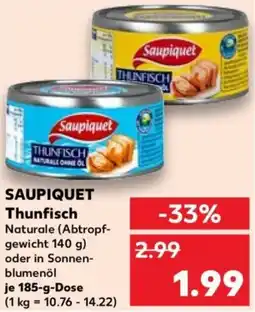 Kaufland Saupiquet thunfisch Angebot