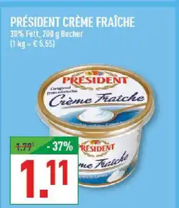 Marktkauf Président crème fraîche Angebot