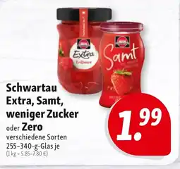 Nah & Frisch Schwartau Extra, Samt, weniger Zucker oder Zero Angebot