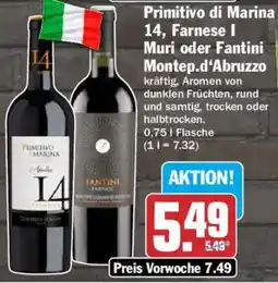 HIT Primitivo di Marina 14, Farnese I Muri oder Fantini Montep.d'Abruzzo Angebot