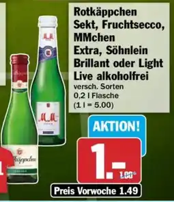 HIT Rotkäppchen Sekt, Fruchtsecco, MMchen Extra, Söhnlein Brillant oder Light Live alkoholfrei Angebot