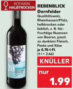 Kaufland REBENBLICK Dornfelder Angebot
