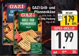 E-Center Gazi grill- und pfannenkäse Angebot