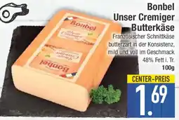 E-Center Bonbel Unser Cremiger Butterkäse Angebot