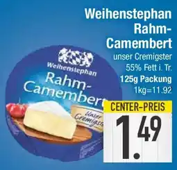 E-Center Weihenstephan Rahm Camembert Angebot