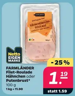 Netto Farmländer filet-roulade hähnchen Angebot