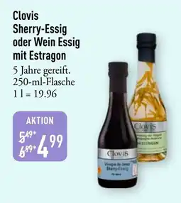 Galeria Markthalle Clovis Sherry-Essig oder Wein Essig mit Estragon Angebot