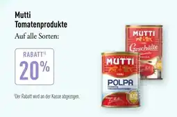 Galeria Markthalle Mutti Tomatenprodukte Angebot