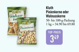 Galeria Markthalle Kluth Pinienkerne oder Walnusskerne Angebot