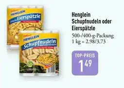 Galeria Markthalle Henglein Schupfnudeln oder Eierspätzle Angebot
