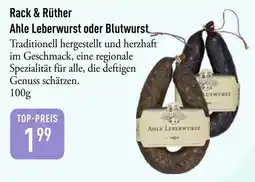Galeria Markthalle Rack & Rüther Ahle Leberwurst Angebot