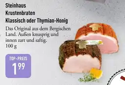 Galeria Markthalle Steinhaus Krustenbraten Klassisch oder Thymian Honig Angebot