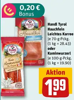 REWE Handl Tyrol Hauchfein Leichtes Karree oder Kaminwurzerl Angebot