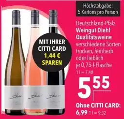CITTI Markt Deutschland-Pfalz Weingut Diehl Qualitätsweine Angebot