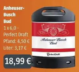 Getränkeland Mayer Anheuser-Busch Bud Perfect Draft Angebot