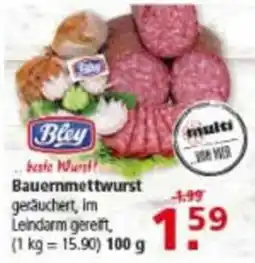 Multi Markt Bley Bauermettwurst Angebot