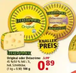 Multi Markt LEERDAMMER Original oder Delacrème Angebot
