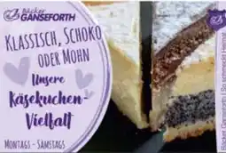 Multi Markt Bäcker GANSEFORTH Käsekuchen-Vielfalt Angebot