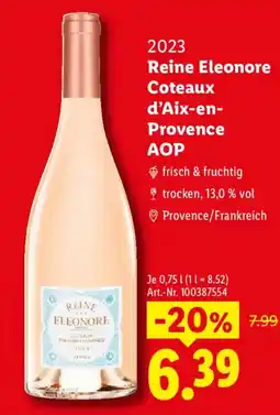 Lidl Reine Eleonore Coteaux d'Aix-en-Provence AOP Angebot