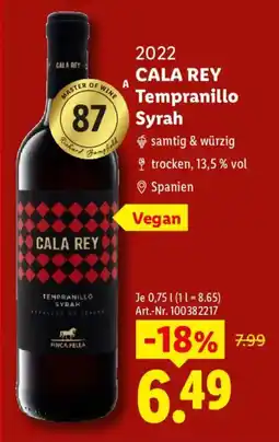Lidl Cala Rey Tempranillo Syrah Angebot