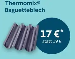 Vorwerk Vorwerk Thermomix Baguette Blech Angebot