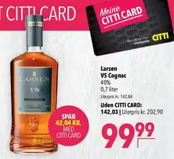 CITTI Markt Larsen VS Cognac Angebot