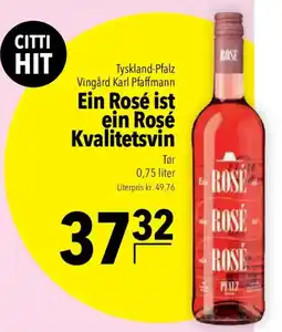 CITTI Markt Ein Rosé ist ein Rosé Kvalitetsvin Angebot