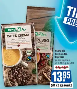 REWE REWE Bio Crema oder Espresso ganze Bohnen Angebot