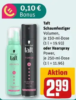 REWE Taft Schaumfestiger Volumen oder Haarspray Power Angebot