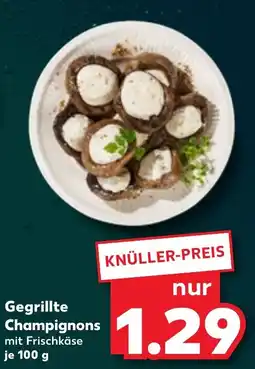 Kaufland Gegrillte Champignons mit Frischkäse Angebot