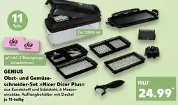Kaufland GENIUS Obst- und Gemüse-schneider-Set »Nicer Dicer Plus« Angebot