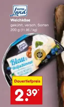 Netto Marken-Discount GUTES Land Weichkäse Angebot